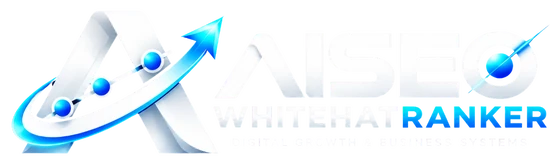 AISEOwhiteHatRanker – Digital Growth & Business Systems